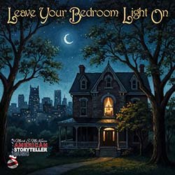 Leave Your Bedroom Light On